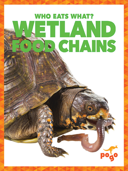 Title details for Wetland Food Chains by Rebecca Pettiford - Available